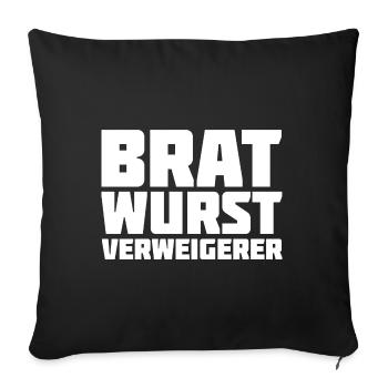Bratwurst Verweigerer Bratwurst Pflicht Gegner - Sofakissenbezug 45 x 45 cm - Schwarz - Vorne