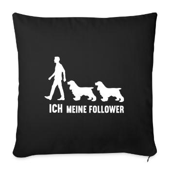 Ich Meine Follower Cocker Spaniel Spanielbesitzer - Sofakissenbezug 45 x 45 cm - Schwarz - Vorne