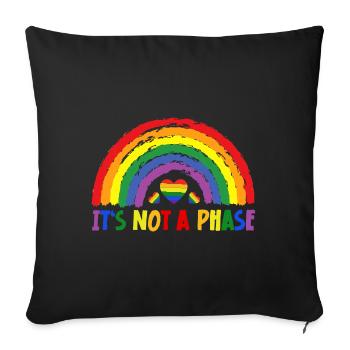 LGBTQIA+ Rainbow Flag Gay Pride It's Not A Phase - Sofakissenbezug 45 x 45 cm - Schwarz - Vorne