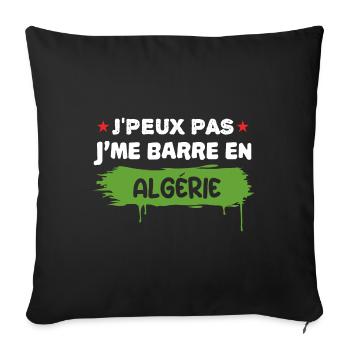 je peux pas je me barre en Algérie - Housse de coussin décorative 45 x 45 cm - noir - Devant