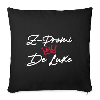 Z Promi Deluxe | Film, Kino, Fernsehen, Comedy - Sofakissenbezug 45 x 45 cm - Schwarz - Vorne
