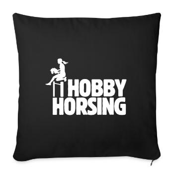 Hobby Horsing - Hobby Horse - Riding - Gift - Sofa pillowcase 17,3'' x 17,3'' (45 x 45 cm) - black - Front