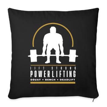 Powerlifting Deadlift - Lift Strong - Sofa pillowcase 17,3'' x 17,3'' (45 x 45 cm) - black - Front
