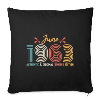 June 1963 Birthday June 1963 Retro June - Sofa pillowcase 17,3'' x 17,3'' (45 x 45 cm) - black - Front