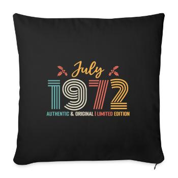 July 1972 Birthday July 1972 July - Sofa pillowcase 17,3'' x 17,3'' (45 x 45 cm) - black - Front