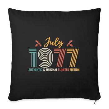 July 1977 Birthday July 1977 July - Sofa pillowcase 17,3'' x 17,3'' (45 x 45 cm) - black - Front