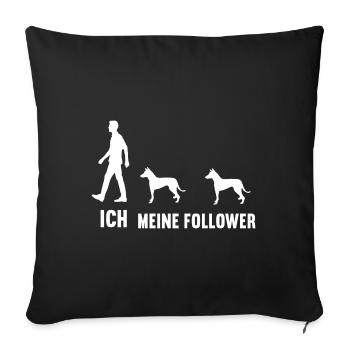 Ich Meine Follower Podenco Podencoliebhaber - Sofakissenbezug 45 x 45 cm - Schwarz - Vorne