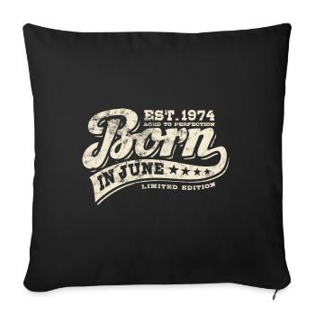 Né en juin 1974 - édition limitée - cadeau - Housse de coussin décorative 45 x 45 cm - noir - Devant