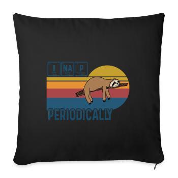 I Nap Periodically Vintage Funny Science Faultier - Sofakissenbezug 45 x 45 cm - Schwarz - Vorne