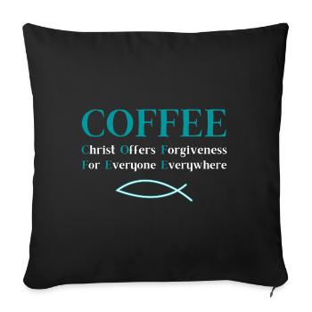 Coffee Cup Christian Gift - Sofa pillowcase 17,3'' x 17,3'' (45 x 45 cm) - black - Front