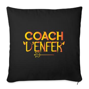Coach Enfer Coaching Entraîneur cadeau coach ! - Housse de coussin décorative 45 x 45 cm - noir - Devant
