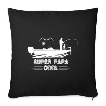 Super papa cool pêcheur - Housse de coussin décorative 45 x 45 cm - noir - Devant