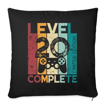 20 Geburtstag Level 20 Complete 20 Jahre Geschenk - Sofakissenbezug 45 x 45 cm - Schwarz - Vorne