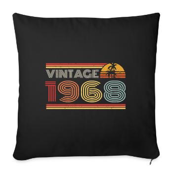 1968 Limited Edition Birthday Outfit 1968 vintag - Sofa pillowcase 17,3'' x 17,3'' (45 x 45 cm) - black - Front