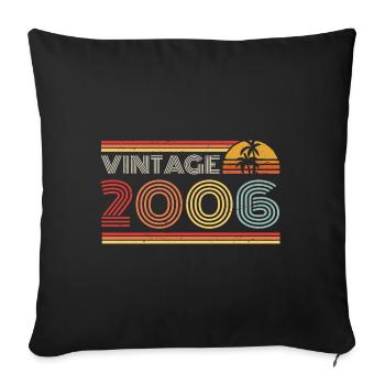 2006 Limited Edition Birthday Outfit 2006 vintag - Sofa pillowcase 17,3'' x 17,3'' (45 x 45 cm) - black - Front