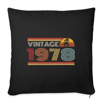 1978 Limited Edition Birthday Outfit 1978 vintag - Sofa pillowcase 17,3'' x 17,3'' (45 x 45 cm) - black - Front