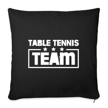 Tisch Tennis Team Bunt - Sofakissenbezug 45 x 45 cm - Schwarz - Vorne