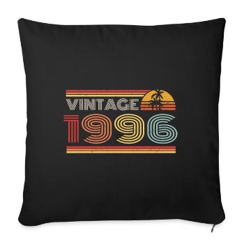 1996 Limited Edition Birthday Outfit 1996 vintag - Sofa pillowcase 17,3'' x 17,3'' (45 x 45 cm) - black - Front