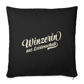 Winzerin aus Leidenschaft - Motivation und Erfolg - Sofakissenbezug 45 x 45 cm - Schwarz - Vorne