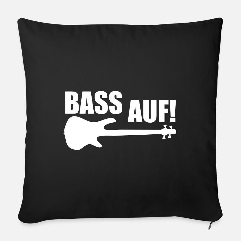 BASS AUF ! Bassist Geschenk lustiger Spruch - Sofakissenbezug 45 x 45 cm - Schwarz
