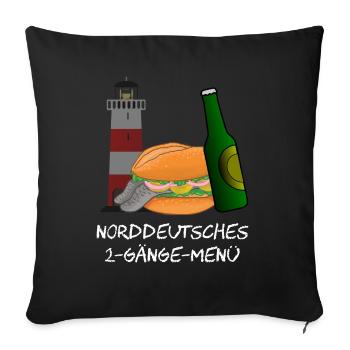 Norddeutsches 2-Gänge-Menü - Sofakissenbezug 45 x 45 cm - Schwarz - Vorne