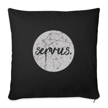 Servus Gruß Hallo Bayern Österreich vintage - Sofakissenbezug 45 x 45 cm - Schwarz - Vorne