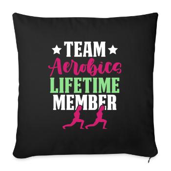 team aerobic mitglied - Sofakissenbezug 45 x 45 cm - Schwarz - Vorne