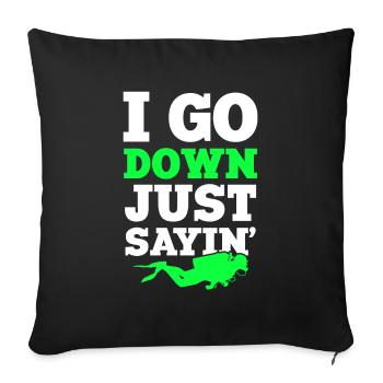 diver's saying - Sofa pillowcase 17,3'' x 17,3'' (45 x 45 cm) - black - Front