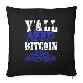 vous avez besoin de bitcoin - Housse de coussin décorative 45 x 45 cm - noir - Devant