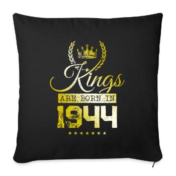 kings are born 1944 - Sofa pillowcase 17,3'' x 17,3'' (45 x 45 cm) - black - Front