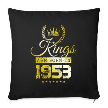 kings are born 1953 - Sofa pillowcase 17,3'' x 17,3'' (45 x 45 cm) - black - Front