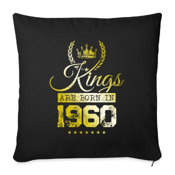 kings are born 1960 - Sofa pillowcase 17,3'' x 17,3'' (45 x 45 cm) - black - Front