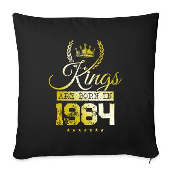 kings are born 1984 - Sofa pillowcase 17,3'' x 17,3'' (45 x 45 cm) - black - Front