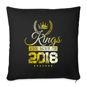 kings are born 2018 - Sofakissenbezug 45 x 45 cm - Schwarz - Vorne
