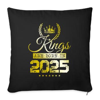 kings are born 2025 - Sofa pillowcase 17,3'' x 17,3'' (45 x 45 cm) - black - Front