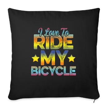 I love cycling - Sofa pillowcase 17,3'' x 17,3'' (45 x 45 cm) - black - Front