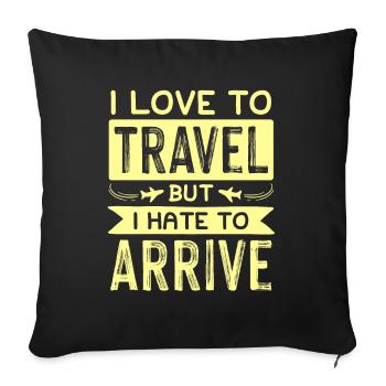 Travel travel holidays - Sofa pillowcase 17,3'' x 17,3'' (45 x 45 cm) - black - Front