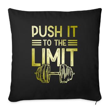 push it limit fitness - Sofakissenbezug 45 x 45 cm - Schwarz - Vorne