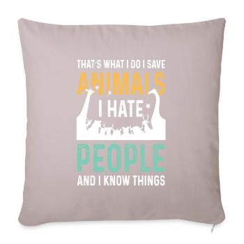I hate people animal rights activists - Sofa pillowcase 17,3'' x 17,3'' (45 x 45 cm) - light taupe - Front