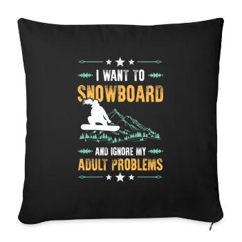 Ignore snowboarding problems - Sofa pillowcase 17,3'' x 17,3'' (45 x 45 cm) - black - Front