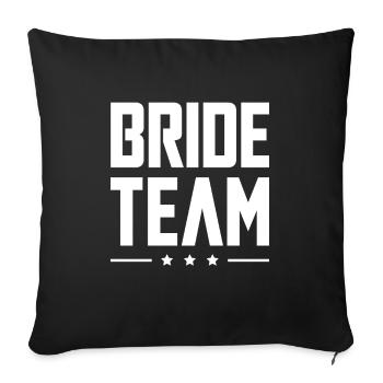 Bride Team - Sofa pillowcase 17,3'' x 17,3'' (45 x 45 cm) - black - Front