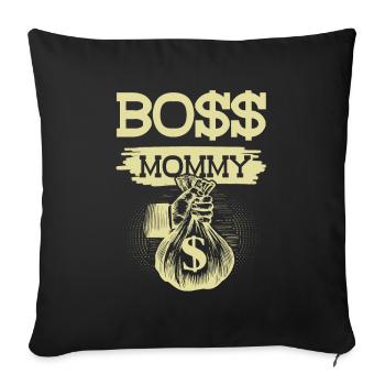 Boss Mommy - Sofa pillowcase 17,3'' x 17,3'' (45 x 45 cm) - black - Front