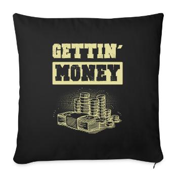 getting money - Sofa pillowcase 17,3'' x 17,3'' (45 x 45 cm) - black - Front