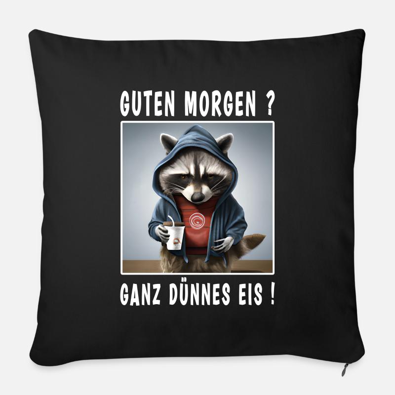 Guten Morgen ganz dünnes Eis - Sofakissenbezug 45 x 45 cm - Schwarz