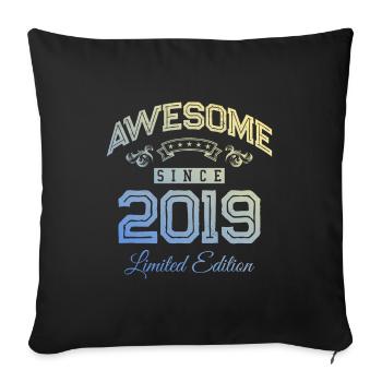 2019 awesome since - Sofakissenbezug 45 x 45 cm - Schwarz - Vorne