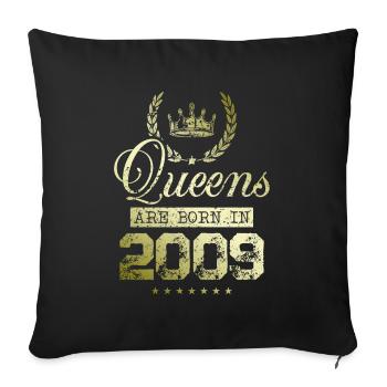 Queens born in 2009 - Sofa pillowcase 17,3'' x 17,3'' (45 x 45 cm) - black - Front