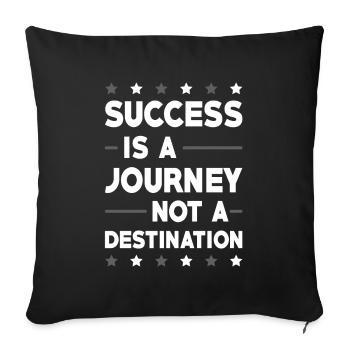 Success is a journey - Sofa pillowcase 17,3'' x 17,3'' (45 x 45 cm) - black - Front