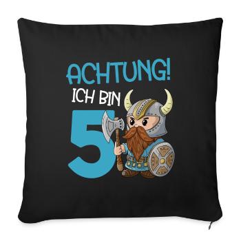 5 Jahre Geburtstag Ritter 5. Geburtstag Wikinger - Sofakissenbezug 45 x 45 cm - Schwarz - Vorne