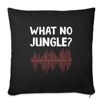 jungle musik lustiger spruch - Sofakissenbezug 45 x 45 cm - Schwarz - Vorne