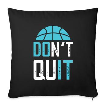 Basketball Cool Saying - Sofa pillowcase 17,3'' x 17,3'' (45 x 45 cm) - black - Front